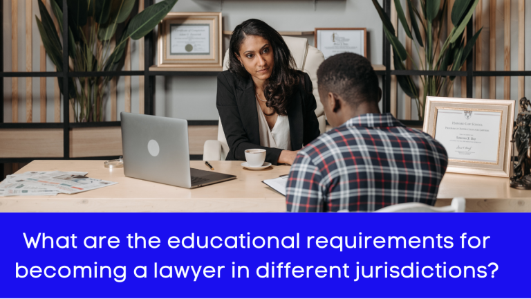 the educational requirements for becoming a lawyer
